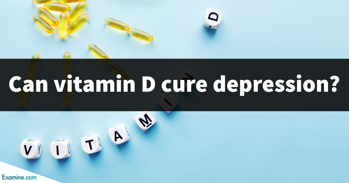 Can Vitamin D Cure Depression Examinecom